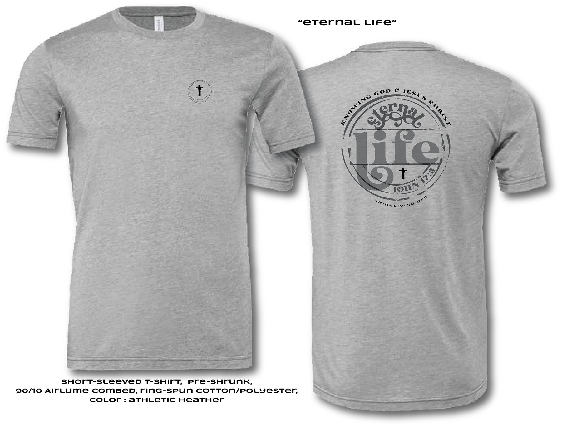 Eternal Life T-shirt - short sleeve - Shine Living
