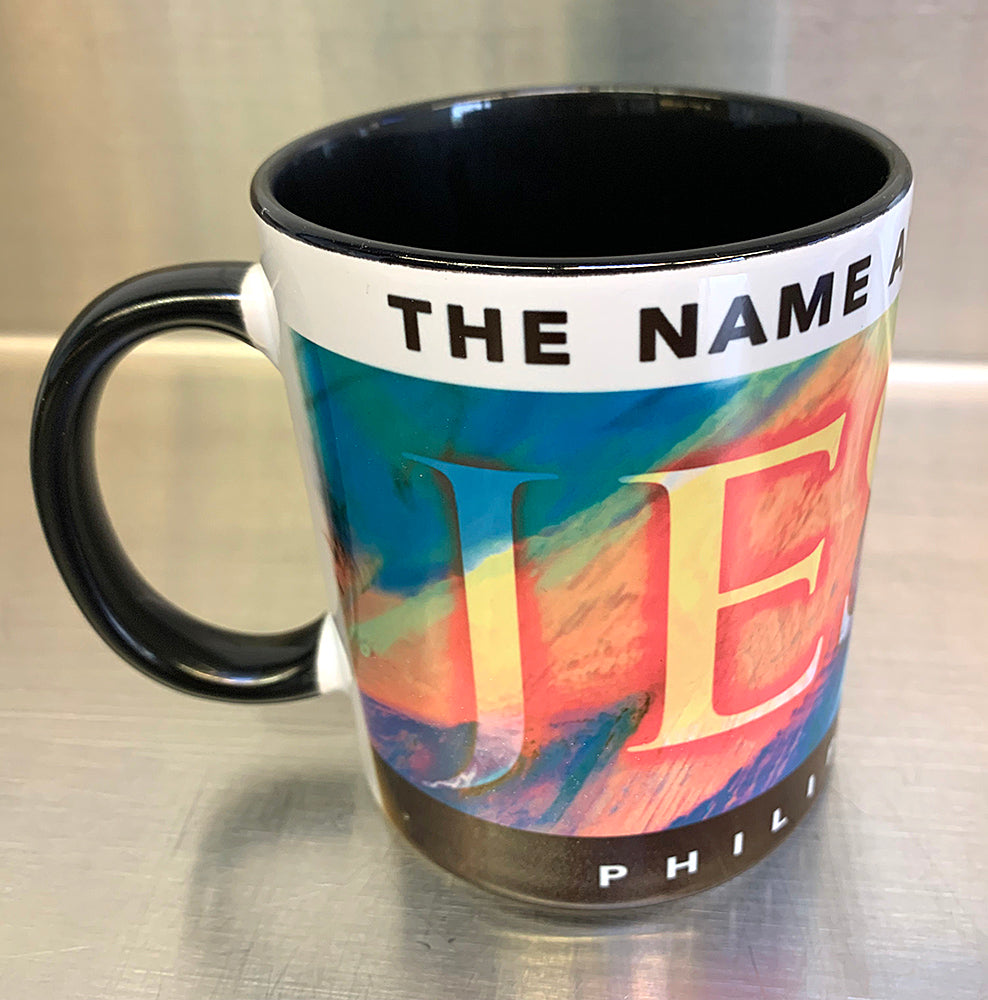 Jesus Name Above – Coffee Mug