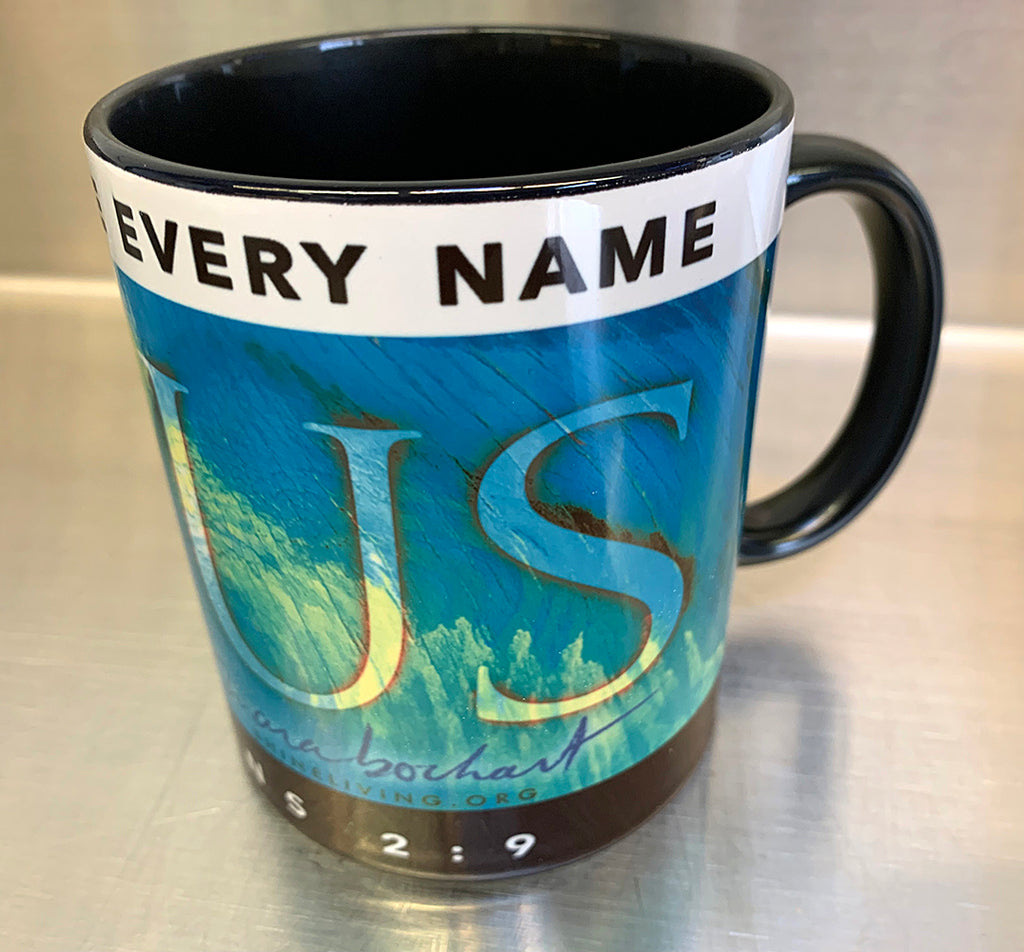 Jesus Name Above – Coffee Mug