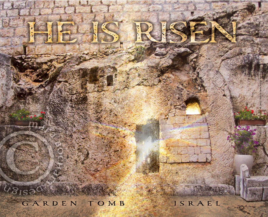 He Is Risen - frameable print