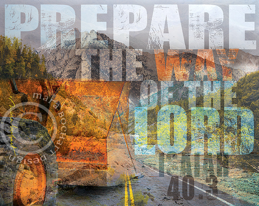 Prepare The Way - frameable print